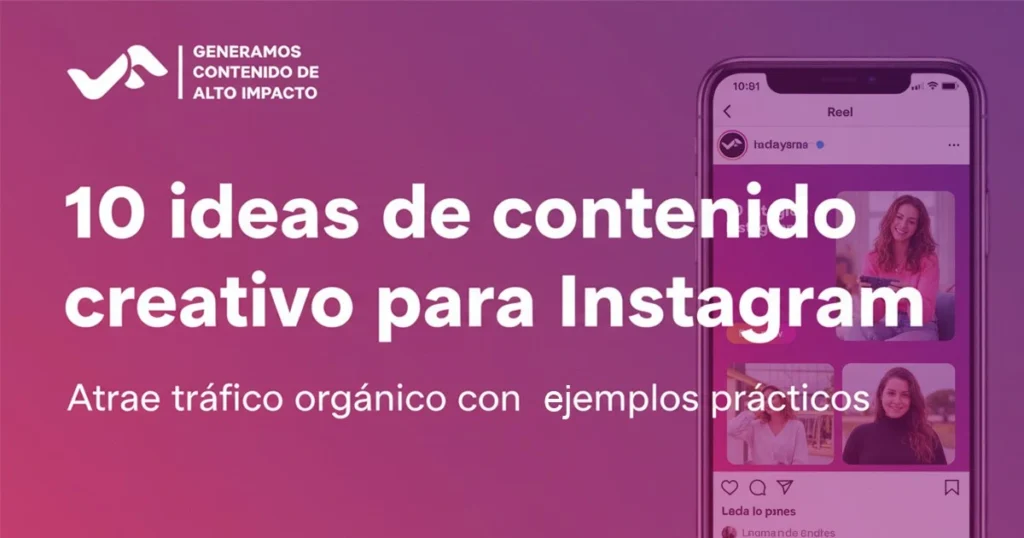 Ideas creativas para Instagram para atraer tráfico orgánico